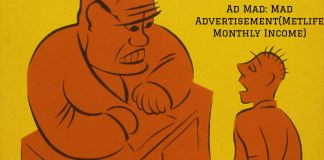 Ad Mad: Mad Advertisement(Metlife Monthly Income)