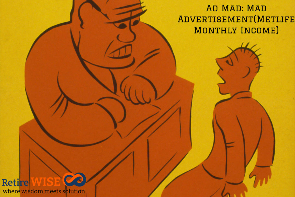 Advertisment Ad Mad: Mad Advertisement(Metlife Monthly Income)