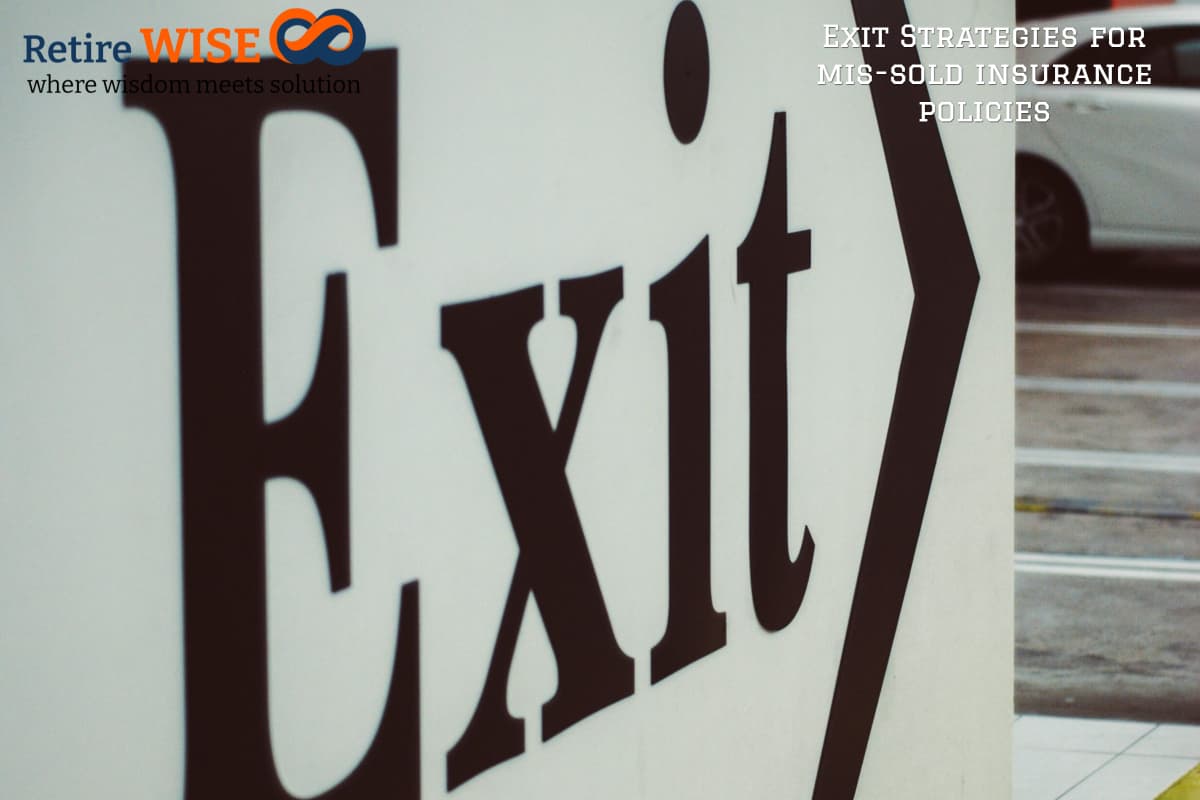 Exit Strategies for mis-sold insurance policies