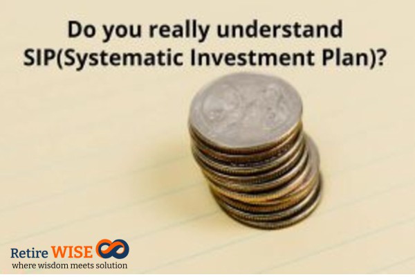 Do you really understand SIP(Systematic Investment Plan)?