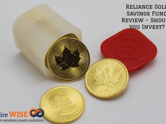 Reliance Gold Savings Fund Review – Should you Invest?