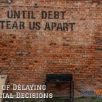 Cost of Delaying Financial Decisions
