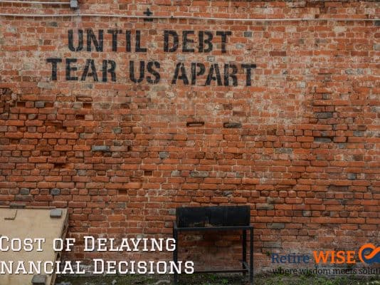 Cost of Delaying Financial Decisions