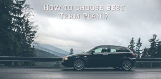 How to choose best Term Plan ?