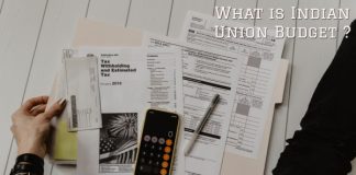 What is Indian Union Budget ?