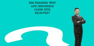 Ask Readers: Why life insurance claim gets rejected?