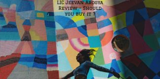 LIC Jeevan Arogya Review - Should you buy it ?