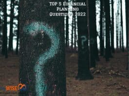 TOP 5 Financial Planning Questions 2022
