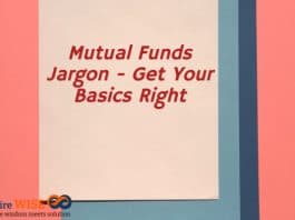 Mutual Funds Jargon - Get Your Basics Right