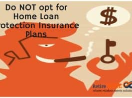 Do NOT opt for Home Loan Protection Insurance Plans