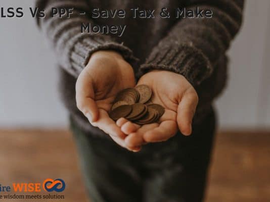 ELSS Vs PPF - Save Tax & Make Money