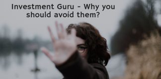 Investment Guru - Why you should avoid them?