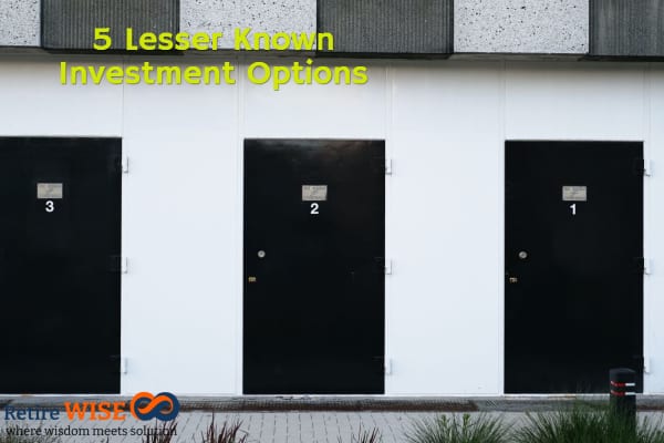 5 Lesser Known Investment Options 5 Lesser Known Investment Options