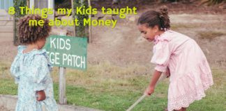 8 Things my Kids taught me about Money