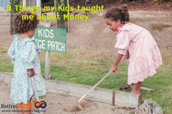 8 Things my Kids taught me about Money