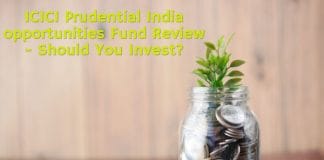 ICICI Prudential India opportunities Fund Review - Should You Invest?