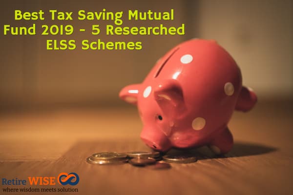 Best Tax Saving Mutual Fund 2019 - 5 Researched ELSS Schemes