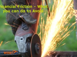 Financial Friction - What you can do to Avoid