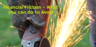 Financial Friction - What you can do to Avoid