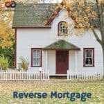 Reverse Mortgage