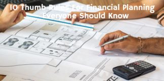 10 Thumb Rules For Financial Planning - Everyone Should Know