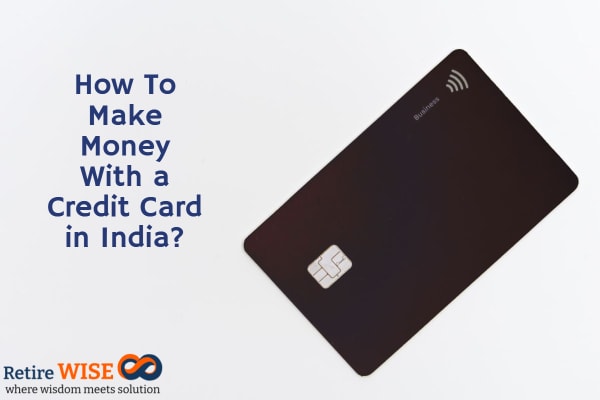 How To Make Money With a Credit Card in India_