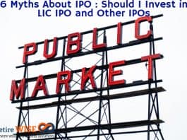 6 Myths About IPO : Should I Invest in LIC IPO and Other IPOs