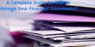 A Complete Guide to How to Manage Your Financial Documents?