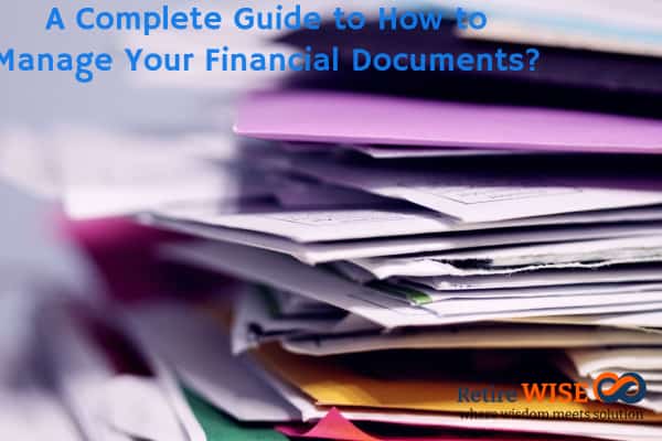 A Complete Guide to How to Manage Your Financial Documents?