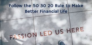 Follow the 50 30 20 Rule to Make Better Financial Life