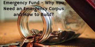 Emergency Fund - Why You Need an Emergency Corpus and How to Build?