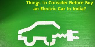 Things to Consider Before Buy an Electric Car In India?