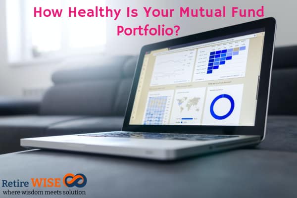 How Healthy Is Your Mutual Fund Portfolio_