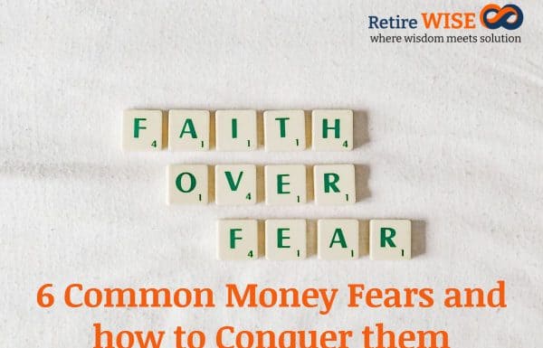 6 Common Money Fears and how to Conquer them